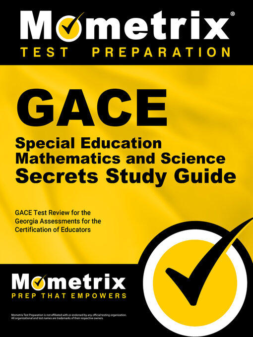 Title details for GACE Special Education: Mathematics and Science Secrets Study Guide by GACE Exam Secrets Test Prep Staff - Wait list